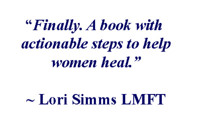 Quote "A book to help women heal." Quote "A book to help women heal."