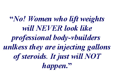 500 Women Will Not Look Like Body Builders 500 Women Will Not Look Like Body Builders
